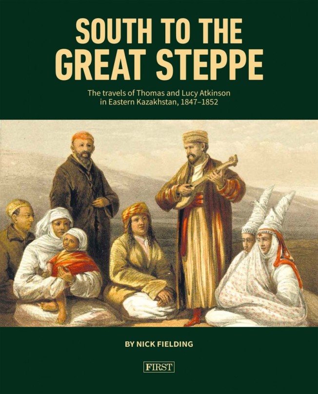 Available from https://www.amazon.co.uk/South-Great-Steppe-Kazakhstan-1847-1852/dp/0954640993